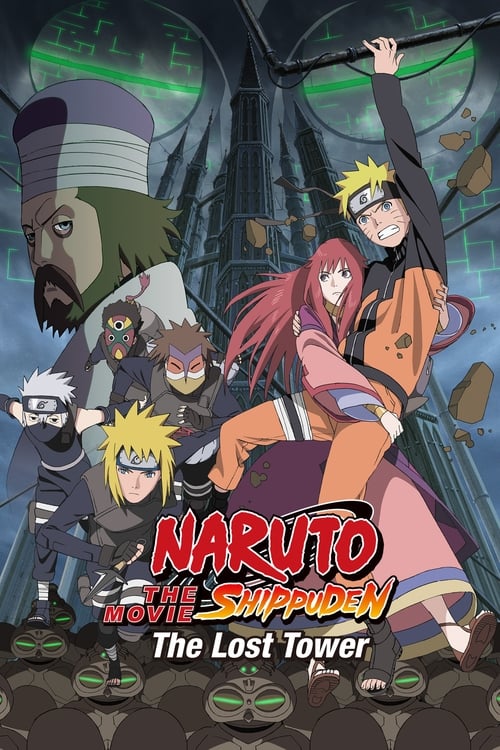 Naruto The Movie นารูโตะ เดอะมูฟวี่ ภาค7 ตอน หอคอยที่หายสาบสูญ  (2010)