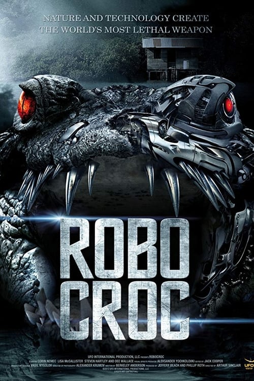 Robo Croc โคตรเคี่ยมจักรกล (2013)