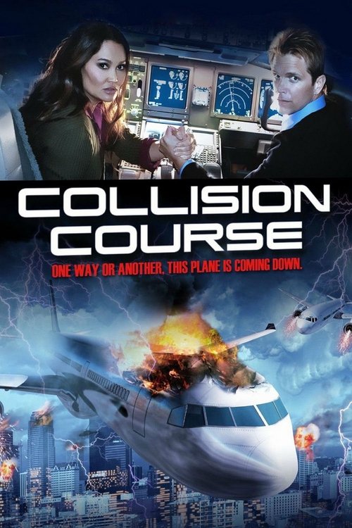 Collision Course มหาประลัยชนโลก (2012)