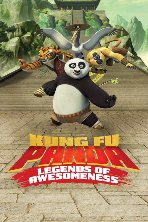 Kung Fu Panda Legends Of Awesomeness Vol.6 กังฟูแพนด้า ตำนานปรมาจารย์สุโค่ย! ชุด 6