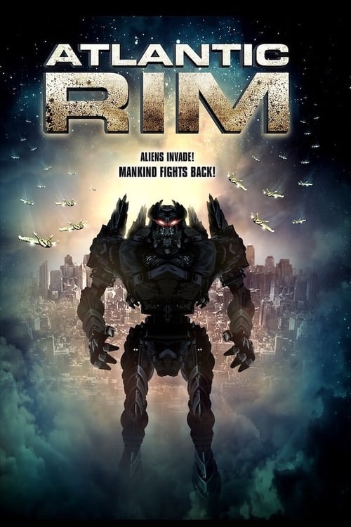 Atlantic Rim อสูรเหล็กล้างพันธุ์มนุษย์ (2013)