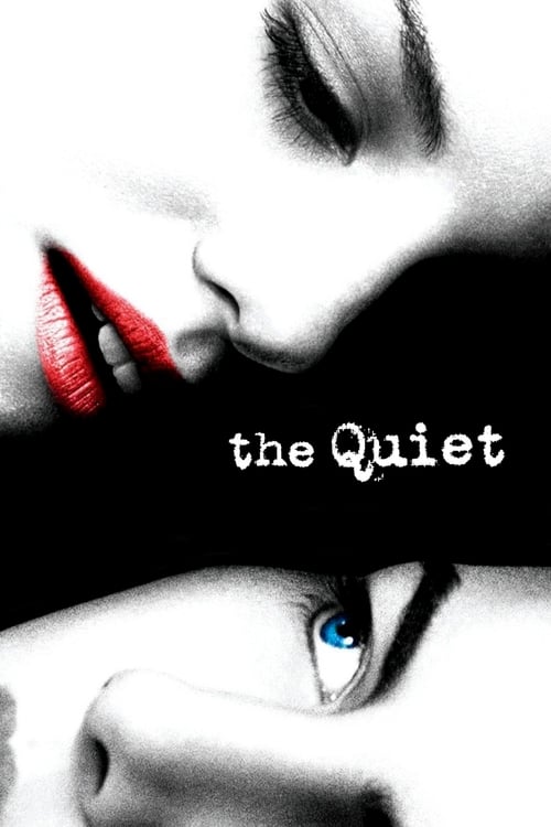 The Quiet แด่หัวใจที่ไร้คำพูด (2005) ซับไทย