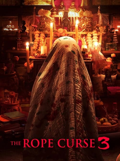 The Rope Curse (Zong xie) เชือกอาถรรพ์ (2018)