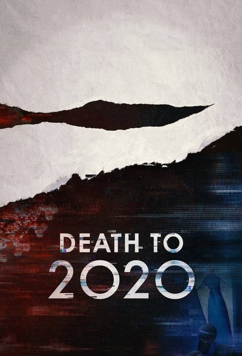 Death to 2020 ลาทีปี 2020 (2020) NETFLIX