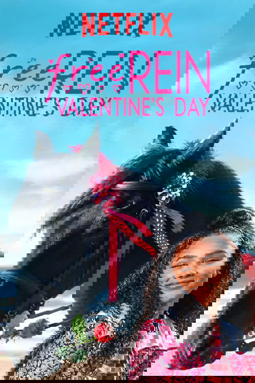 Free Rein Valentine’s Day ฟรี เรน สุขสันต์วันวาเลนไทน์ (2019) NETFLIX ซับไทย