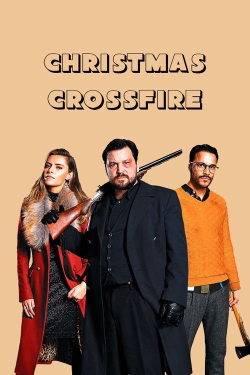 Christmas Crossfire (Wir können nicht anders) คริสต์มาสระห่ำ (2020) NETFLIX บรรยายไทย
