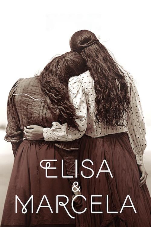 Elisa & Marcela (Elisa y Marcela) เอลิซาและมาร์เซลา (2019) บรรยายไทย