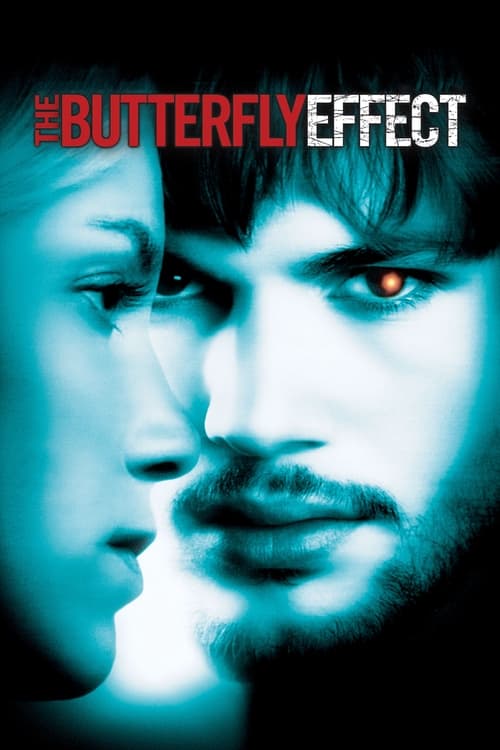 The Butterfly Effect 2004 เปลี่ยนตายไม่ให้ตาย