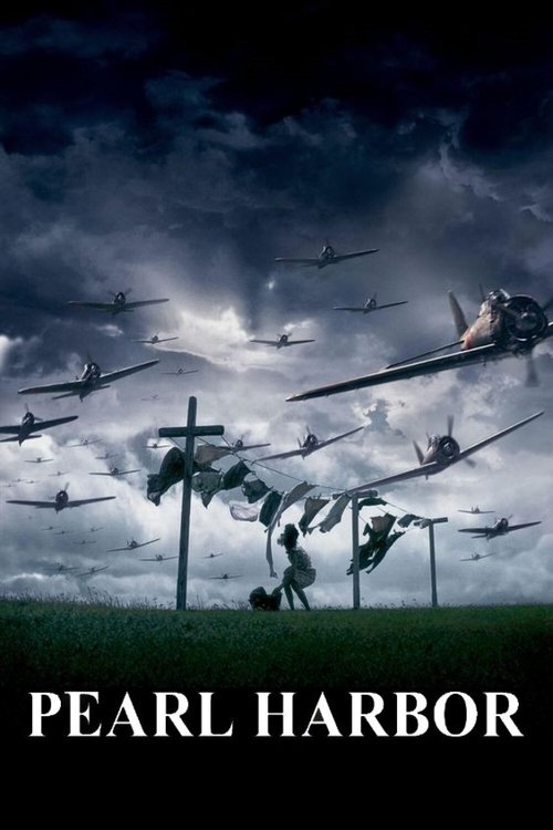 Pearl Harbor เพิร์ล ฮาร์เบอร์ (2001)