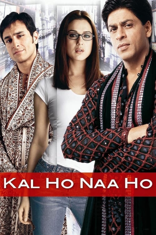 Kal ho naa ho (2003) กัล โฮ นา โฮ โอ้รักสุดชีวิต