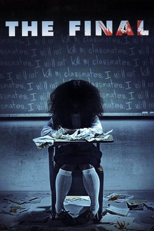 The Final ขอสังหารให้สาสม (2010)