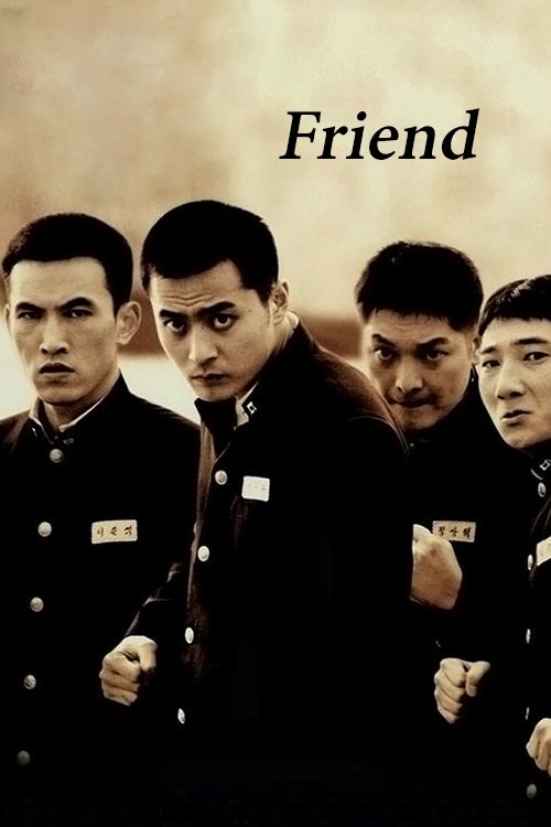 Friend (Chingoo) เฟรนด์ มิตรภาพไม่มีวันตาย (2001) บรรยายไทย