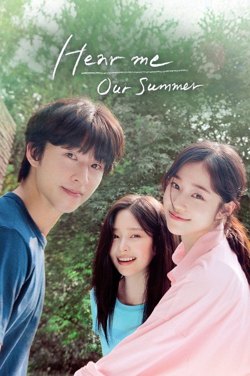 Hear Me Our Summer (2024) บรรยายไทย