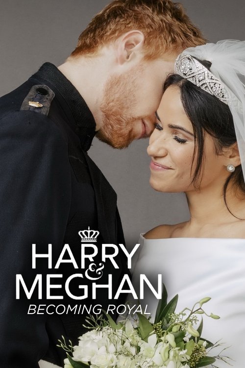Harry and Meghan Becoming Royal (2019) HDTV