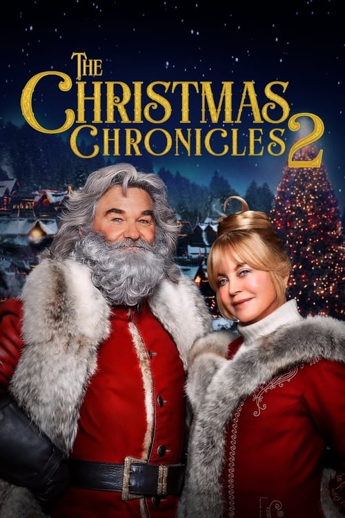 The Christmas Chronicles Part Two ผจญภัยพิทักษ์คริสต์มาส ภาค 2 (2020) NETFLIX