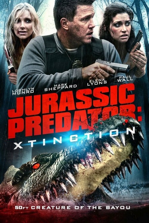 Xtinction Predator X ทะเลสาป สัตว์นรกล้านปี (2010)