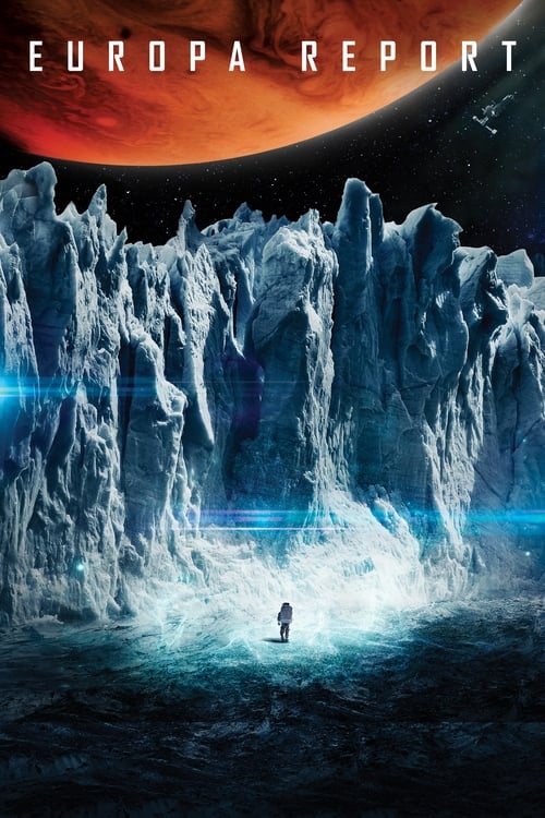Europa Report ห้วงมรณะอุบัติการณ์สยองโลก (2013)
