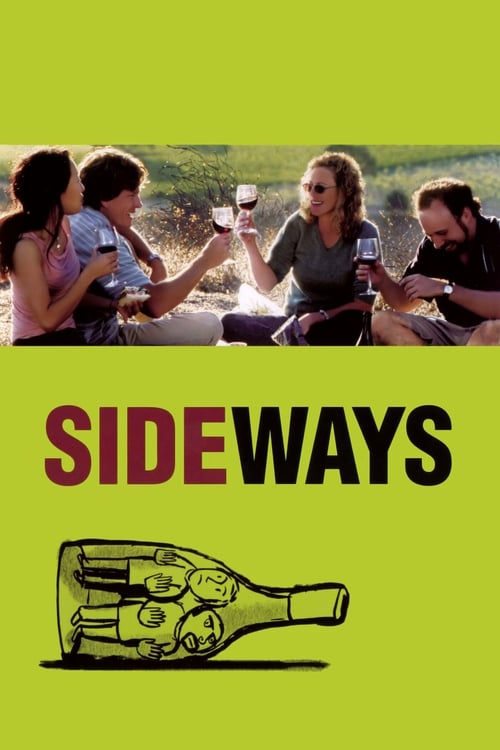Sideways ไซด์เวยส์ ดื่มชีวิต ข้างทาง (2004)