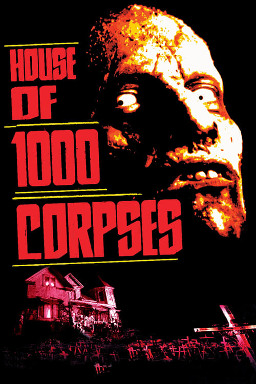 HOUSE OF 1000 CORPSES อาถรรพ์วิหารผีนรก (2003)