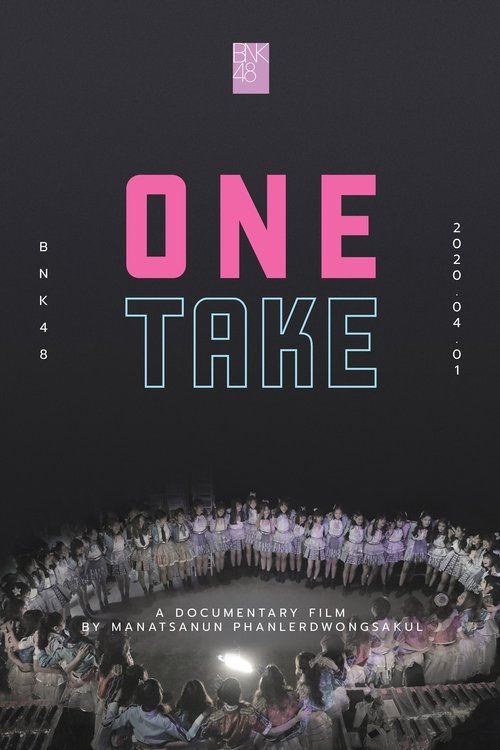 BNK48 One Take (2020) NETFLIX