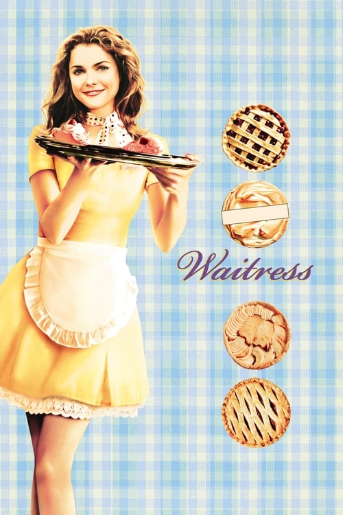 Waitress รักแท้ไม่ใช่ขนมหวาน (2007)