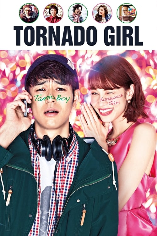 Tornado Girl ฉ่ำรัก หัวใจวี๊ดวิ้ววว (2017)