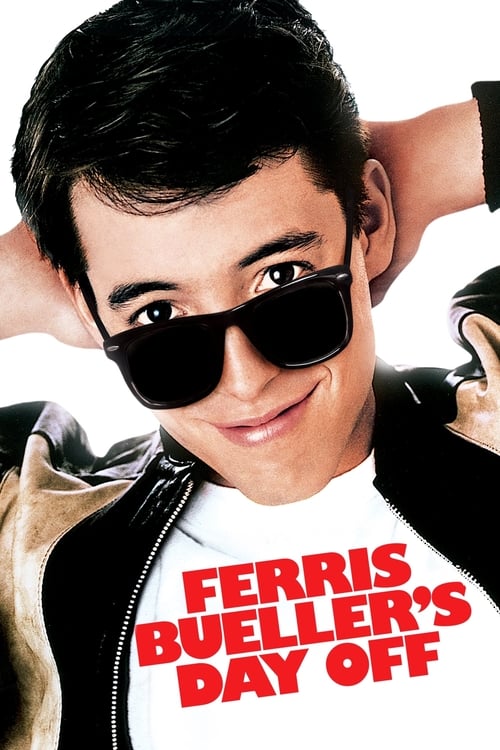 Ferris Bueller& Day Off วันหยุดสุดป่วนของนายเฟอร์ริส (1986)