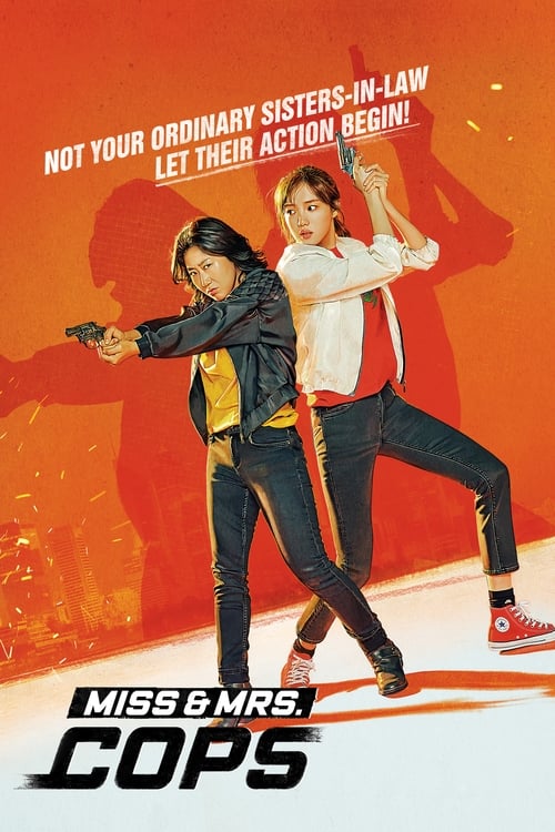 Miss and Mrs. Cops (2019)