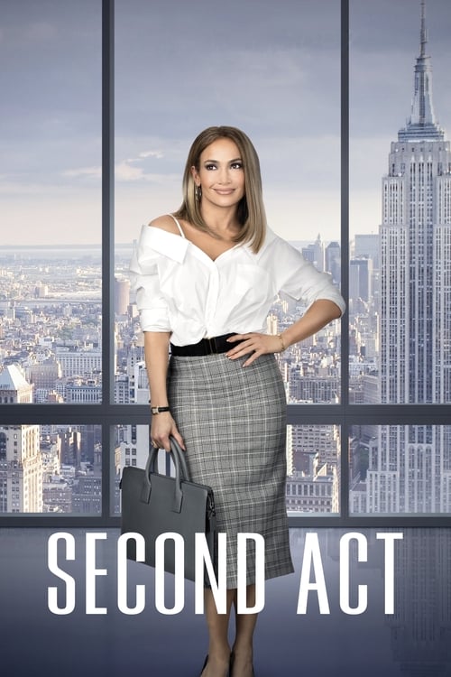 Second Act สาวแซ่บโปรไฟล์แสบ (2018)