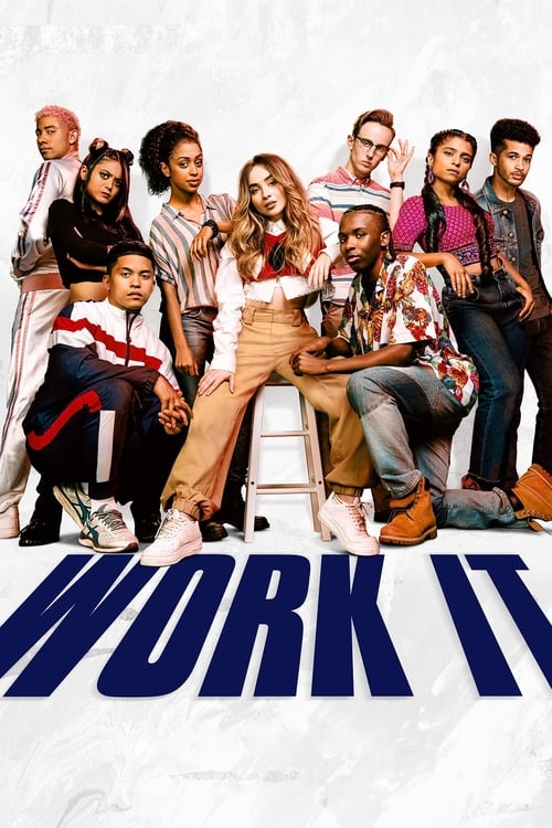 Work It เวิร์ค อิท เต้นเพื่อฝัน (2020) NETFLIX