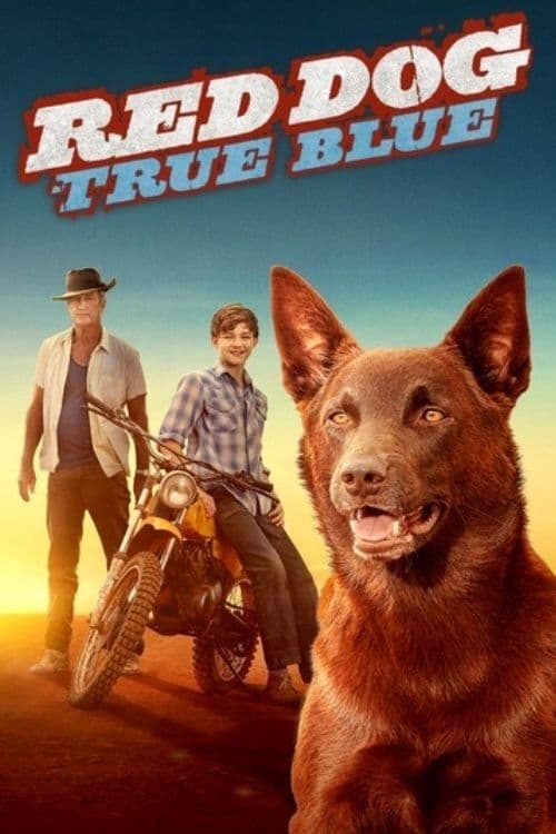 Red Dog True Blue (2016)