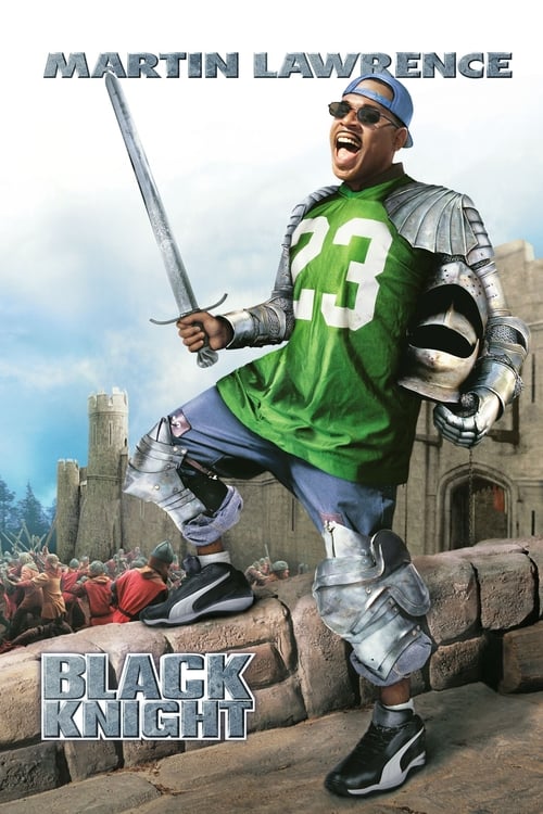 Black Knight อัศวินต่อมหลุดหลงยุค (2001)