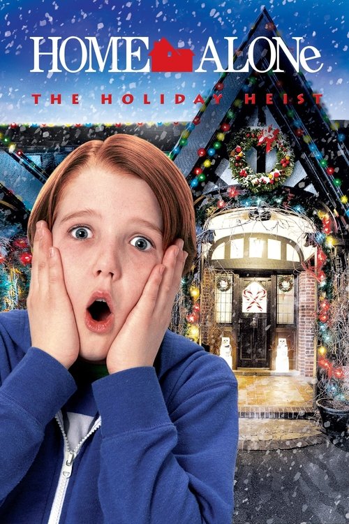 Home Alone The Holiday Heist โดดเดี่ยวผู้น่ารัก 5 (2012)
