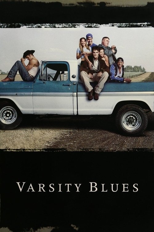 Varsity Blues หนุ่มจืดหัวใจเจ๋ง (1999)