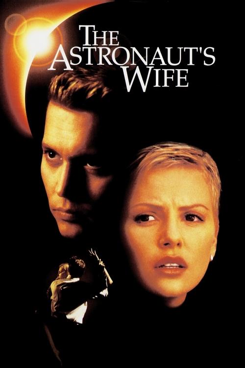 The Astronaut & Wife สัมผัสอันตราย สายพันธุ์นอกโลก (1999)