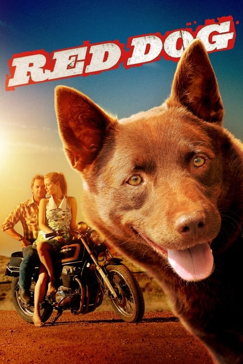 Red Dog เพื่อนซี้หัวใจหยุดโลก 2011
