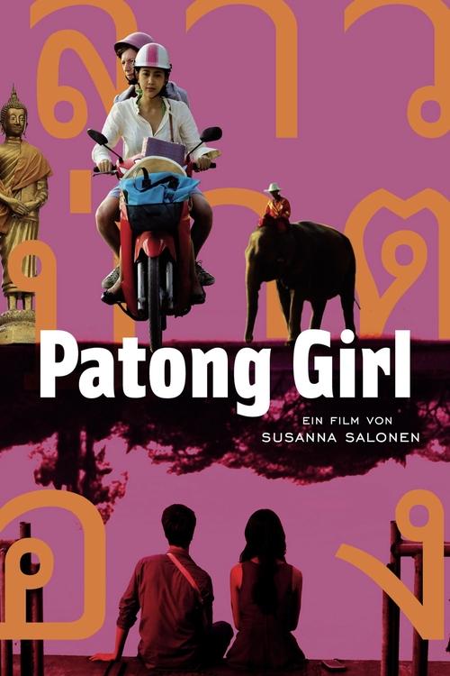 Patong Girl สาวป่าตอง (2014)