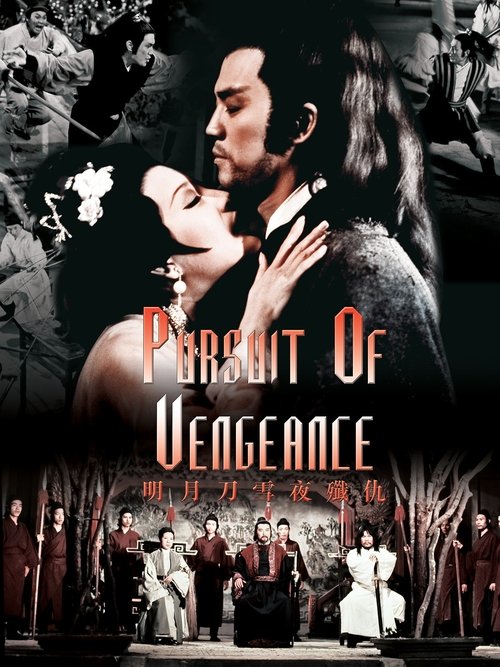 Pursuit of Vengeance (Ming yue dao xue ye jian chou) จอมดาบหิมะแดง (1977)