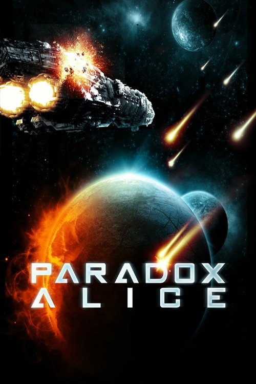 Paradox Alice อุบัติการณ์จักรวาลสองโลก 2012