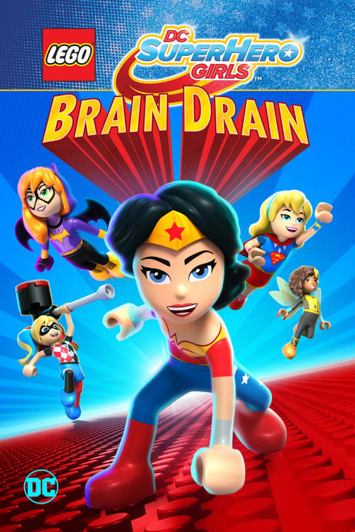 Lego DC Super Hero Girls Brain Drain เลโก้ แก๊งค์สาว ดีซีซูเปอร์ฮีโร่  ทลายแผนล้างสมองครองโลก (2017)