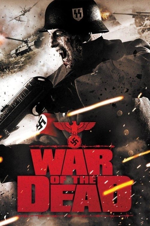 War of the Dead ฝ่าดงนรกกองทัพซอมบี้ (2011)