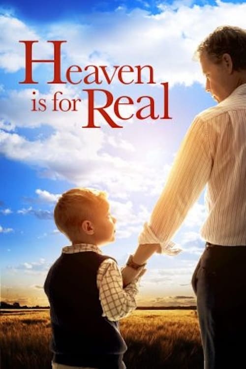 Heaven is for Real สวรรค์นั้นเป็นจริง (2014)