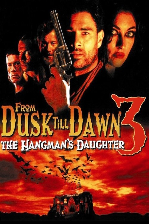 From Dusk Till Dawn 3 The Hangman&  Daughter เขี้ยวนรกดับตะวัน (1999)