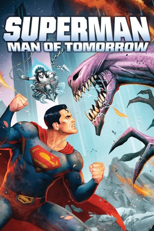 Superman Man of Tomorrow ซูเปอร์แมน บุรุษเหล็กแห่งอนาคต (2020)