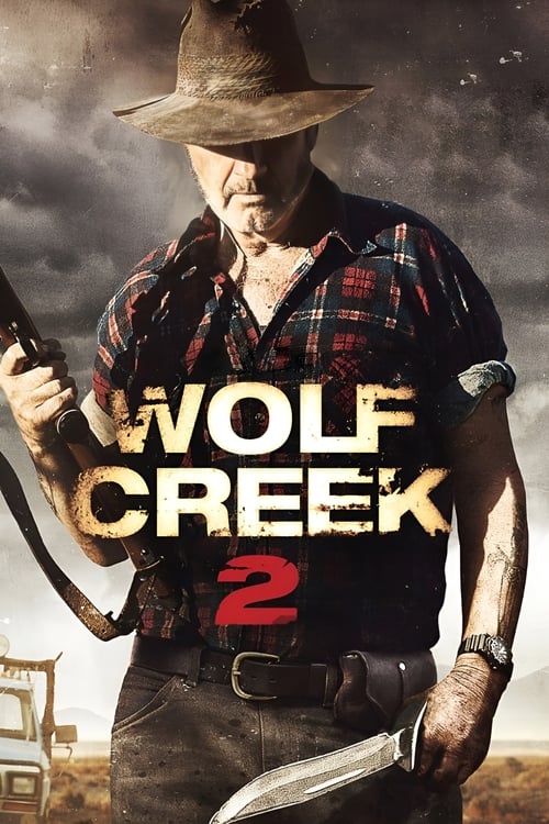 Wolf Creek  หุบเขาสยองหวีดมรณะ 2 (2013)