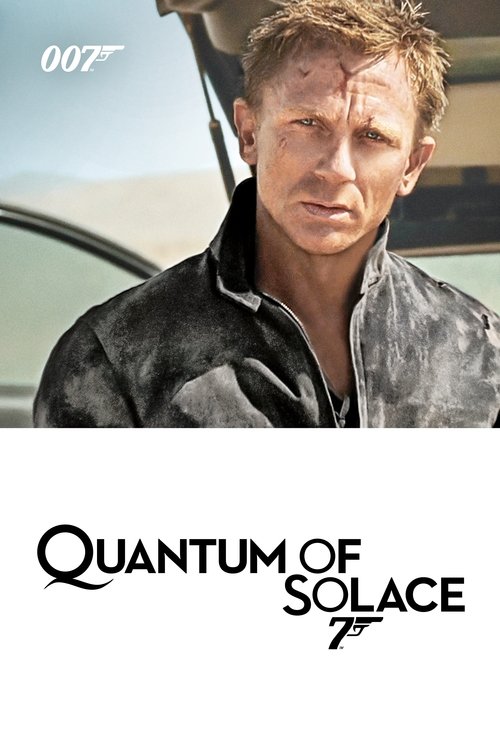 JAMES BOND 007 ภาค 23 QUANTUM OF SOLACE พยัคฆ์ร้าย ทวงแค้นระห่ำโลก (2008)