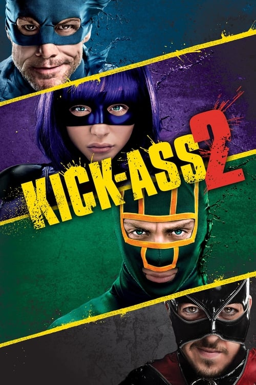 Kick Ass 2 เกรียนโคตรมหาประลัย 2 (2013)