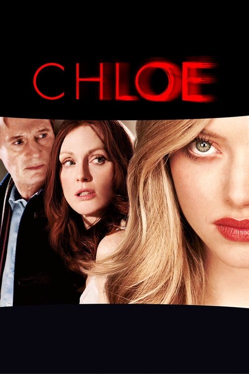 CHLOE โคลอี้ เธอซ่อนร้าย (2009)