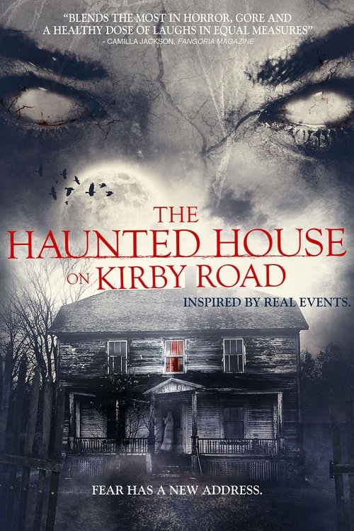 The Haunted House on Kirby Road (2016)