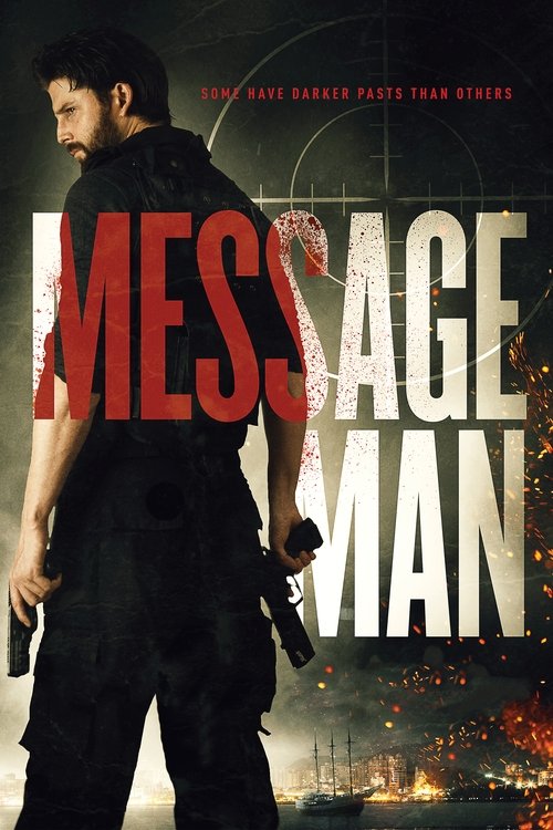 MESSAGE MAN (2018) คนส่งข่าว